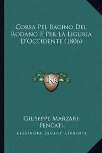 Corsa Pel Bacino del Rodano E Per La Liguria D'Occidente (1806)