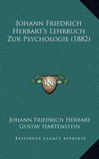 Johann Friedrich Herbart's Lehrbuch Zur Psychologie (1882)