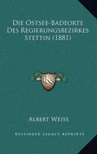 Die Ostsee-Badeorte Des Regierungsbezirkes Stettin (1881)