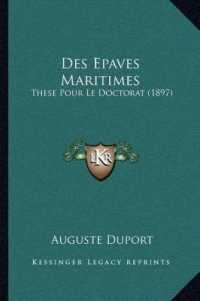 Des Epaves Maritimes : These Pour Le Doctorat (1897)