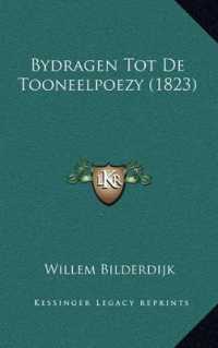 Bydragen Tot de Tooneelpoezy (1823)