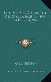 Beitrage Zur Geschichte Des Gymnasiums in Hof， Part 1-3 (1898)