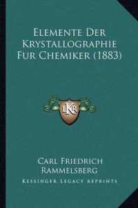 Elemente Der Krystallographie Fur Chemiker (1883)