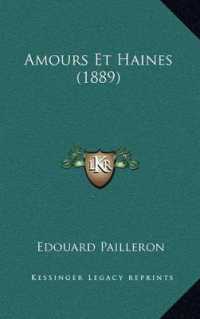 Amours Et Haines (1889)