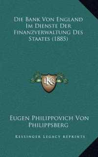 Die Bank Von England Im Dienste Der Finanzverwaltung Des Staates (1885)