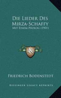 Die Lieder Des Mirza-Schaffy : Mit Einem PROLOG (1901)