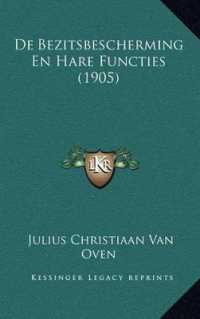 de Bezitsbescherming En Hare Functies (1905)