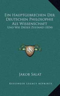 Ein Hauptgebrechen Der Deutschen Philosophie ALS Wissenschaft : Und Wie Dieser Zustand (1834)