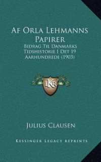 AF Orla Lehmanns Papirer : Bidrag Til Danmarks Tidshistorie I Det 19 Aarhundrede (1903)