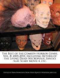 The Best of the Comedy-Horror Genre, Vol. 8 : 2005-2010, Including Return of the Living Dead: Necropolis, Santa's Slay, Scary Movie 4, Etc.