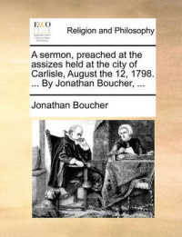 A Sermon, Preached at the Assizes Held at the City of Carlisle, August the 12, 1798. ... by Jonathan Boucher, ...