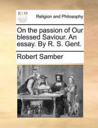 On the Passion of Our Blessed Saviour. an Essay. by R. S. Gent.