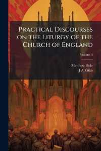Practical Discourses on the Liturgy of the Church of England; Volume 3