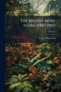 The British Moss-flora (1887-1905.; Volume 3