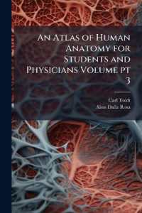An Atlas of Human Anatomy for Students and Physicians Volume pt 3
