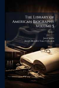 The Library of American Biography Volume 5, Ser. 1