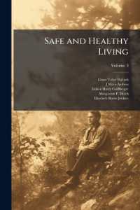 Safe and Healthy Living : [growing big and Strong]; Volume 3