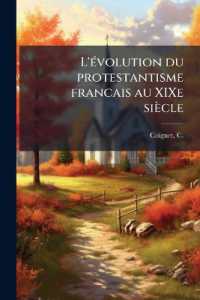 L'évolution du protestantisme francais au XIXe siècle
