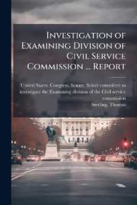 Investigation of Examining Division of Civil Service Commission ... Report