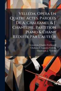Velléda; Opéra En Quatre Actes. Paroles De A. Challamel & J. Chantepie. Partition Piano & Chant Réduite Par L'auteur