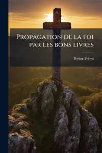 Propagation de la foi par les bons livres : Catalogue de livres de fonds et d'assortiment...