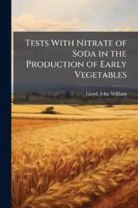Tests with Nitrate of Soda in the Production of Early Vegetables