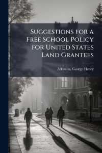 Suggestions for a Free School Policy for United States Land Grantees
