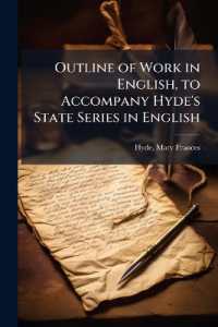 Outline of Work in English, to Accompany Hyde's State Series in English