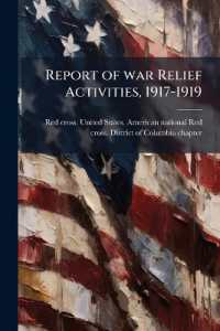 Report of war Relief Activities, 1917-1919