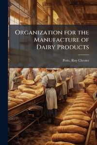 Organization for the Manufacture of Dairy Products