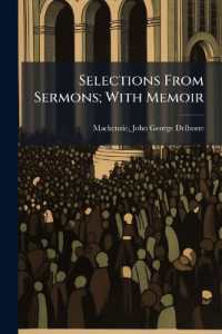 Selections from Sermons; with Memoir