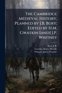 The Cambridge Medieval History, Planned by J.B. Bury; Edited by H.M. Gwatkin [and] J.P. Whitney : 3