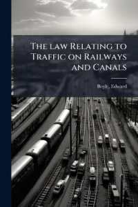 The law Relating to Traffic on Railways and Canals : 3