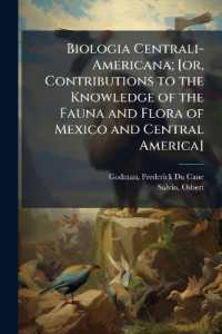 Biologia Centrali-Americana; [or, Contributions to the Knowledge of the Fauna and Flora of Mexico and Central America] : 57