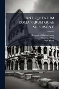 Antiquitatum romanarum quae supersunt;