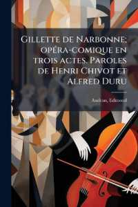 Gillette de Narbonne; opéra-comique en trois actes. Paroles de Henri Chivot et Alfred Duru