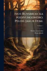 Ivot Ruysbroecka Podivuhodneho. Peloil Jakub Deml Volume 1