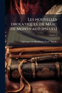 Les nouvelles drolatiques, de Marc de Montifaud [pseud.]; Volume 9