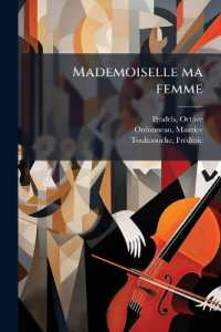 Mademoiselle ma femme : Opéra-comique en trois actes