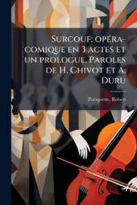 Surcouf; opéra-comique en 3 actes et un prologue. Paroles de H. Chivot et A. Duru