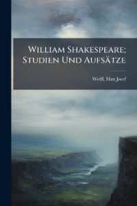 William Shakespeare; Studien Und Aufsätze