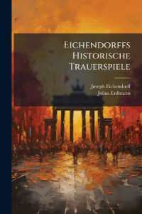 Eichendorffs Historische Trauerspiele : Eine Studie Ies Kapitel. Inaugural Dissertation