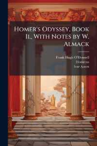 Homer's Odyssey, Book Ii., with Notes by W. Almack