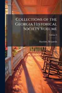 Collections of the Georgia Historical Society Volume volume 9