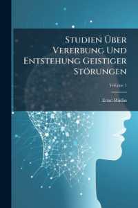 Studien Über Vererbung Und Entstehung Geistiger Störungen; Volume 1