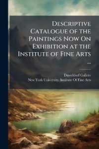 Descriptive Catalogue of the Paintings Now on Exhibition at the Institute of Fine Arts ... : Comprising the Celebrated Pictures of the Well-Known Dusseldorf Gallery, with Several Interesting Additions
