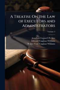 A Treatise on the Law of Executors and Administrators; Volume 3