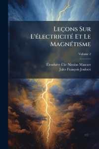Leçons Sur L'électricité Et Le Magnétisme; Volume 2