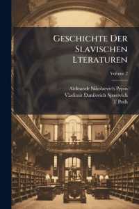 Geschichte Der Slavischen Lteraturen, Volume 2