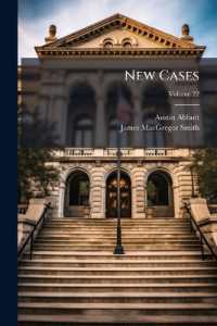 New Cases : Selected Chiefly from Decisions of the Courts of the State of New York, Volume 22